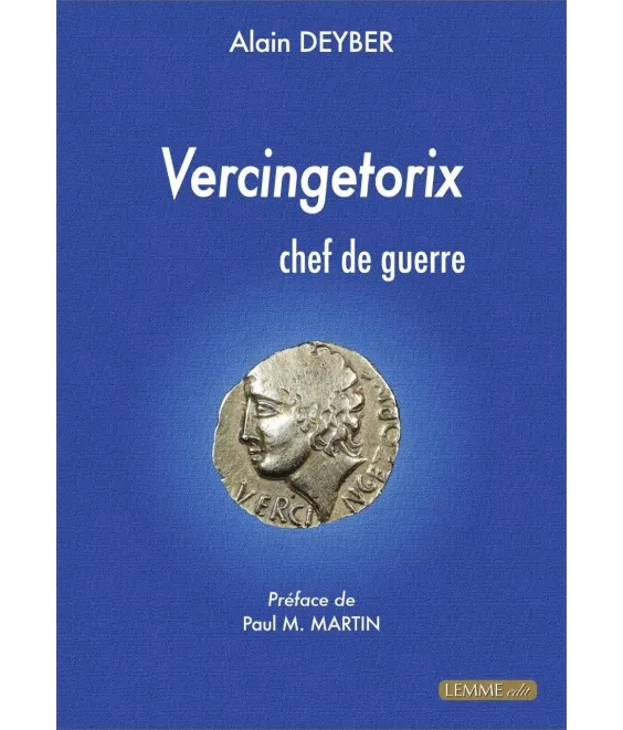 Vercingétorix chef de guerre