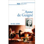 Prier 15 jours avec Anne de Guigné