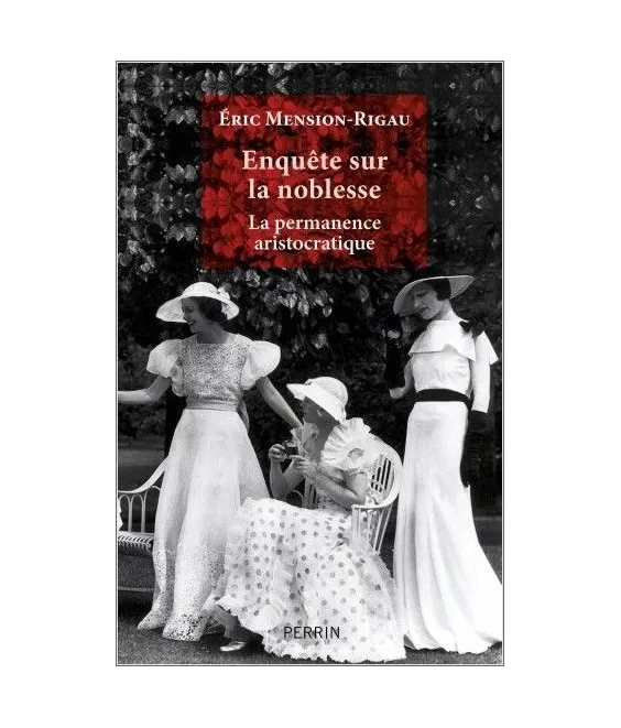 Enquête sur la Noblesse