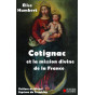 Cotignac et la mission divine de la France