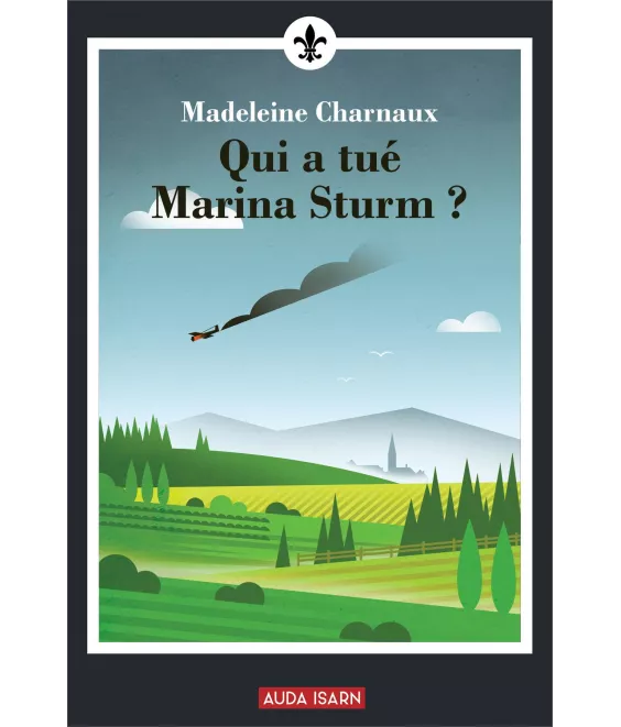 Qui a tué Marina Sturm