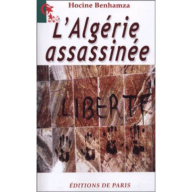 L'Algérie Assassinée