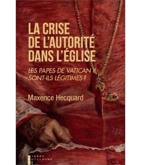 La crise de l'autorité dans l'Eglise