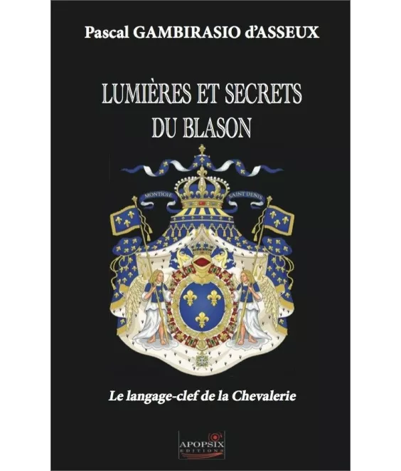 Lumières et secrets du blason