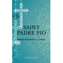 Saint Padre Pio - Prières, neuvaines et litanies