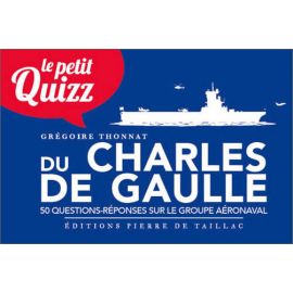 Le petit quizz du Charles De Gaulle