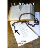Le Rosaire, textes du père Chevrier