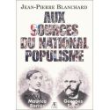 Aux sources du national populisme - Maurice Barrès & Georges Sorel