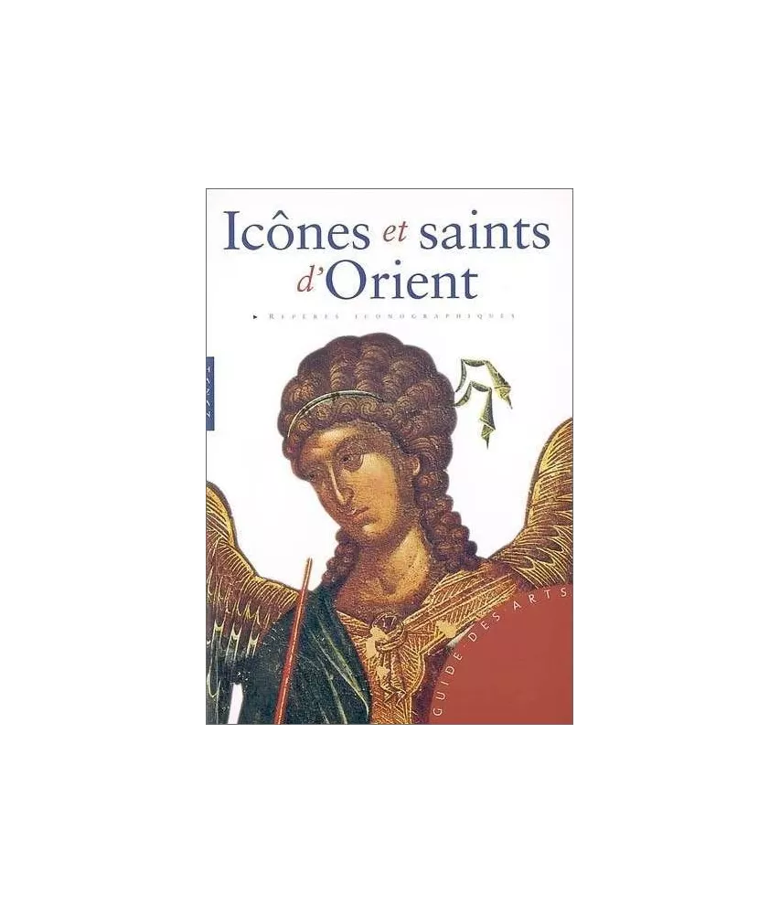 Icônes et saints d'Orient