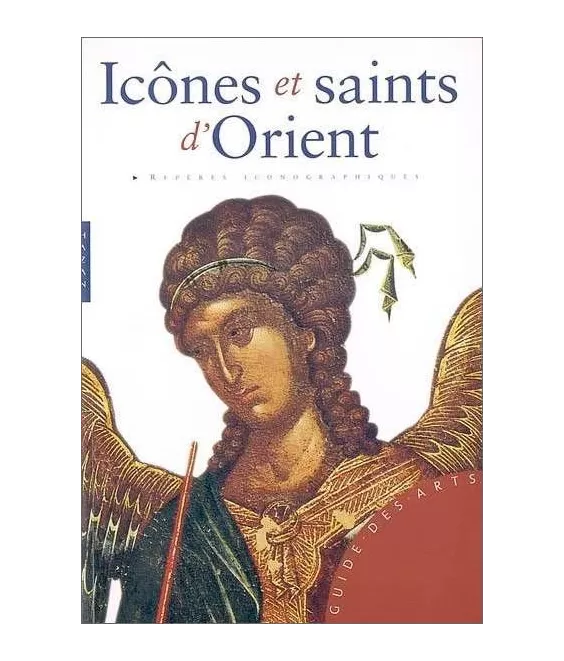 Icônes et saints d'Orient