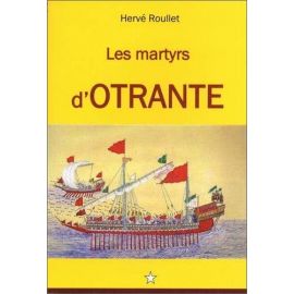 Hervé Roullet - Les martyrs d'Otrante