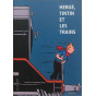 Yves Crespel - Hergé, Tintin et les trains