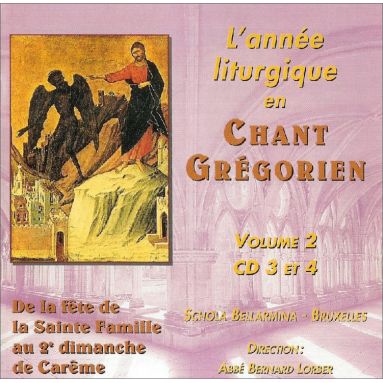 Schola Bellarmina - L'Année liturgique en Chant Grégorien - Volume 2