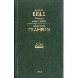 Chanoine Augustin Crampon - La Sainte Bible