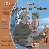 Saint Antoine de Padoue - On le fête le 13 juin