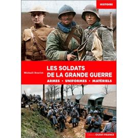 Michaël Bourlet - Les soldats de la Grande Guerre