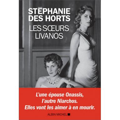 Stéphanie Des Horts - Les soeurs Livanos