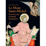 Le Mont-Saint-Michel - Enluminures et textes fondateurs