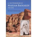 La vie prodigieuse de Mariam Baouardy