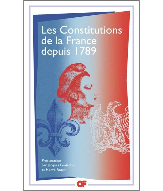 Les constitutions de la France depuis 1789