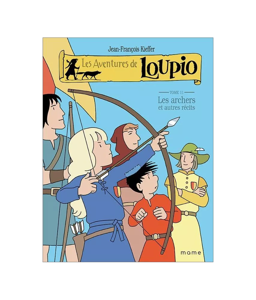 Jean-François Kieffer - Les aventures de Loupio Tome 11