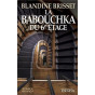 Blandine Brisset - La Babouchka du 6° étage