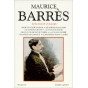 Maurice Barrès - Romans et voyages II