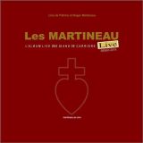 Les Martineau Live