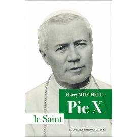 Harry Mitchell - Pie X le saint