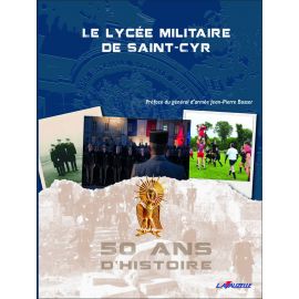 Le Lycée militaire de Saint-Cyr