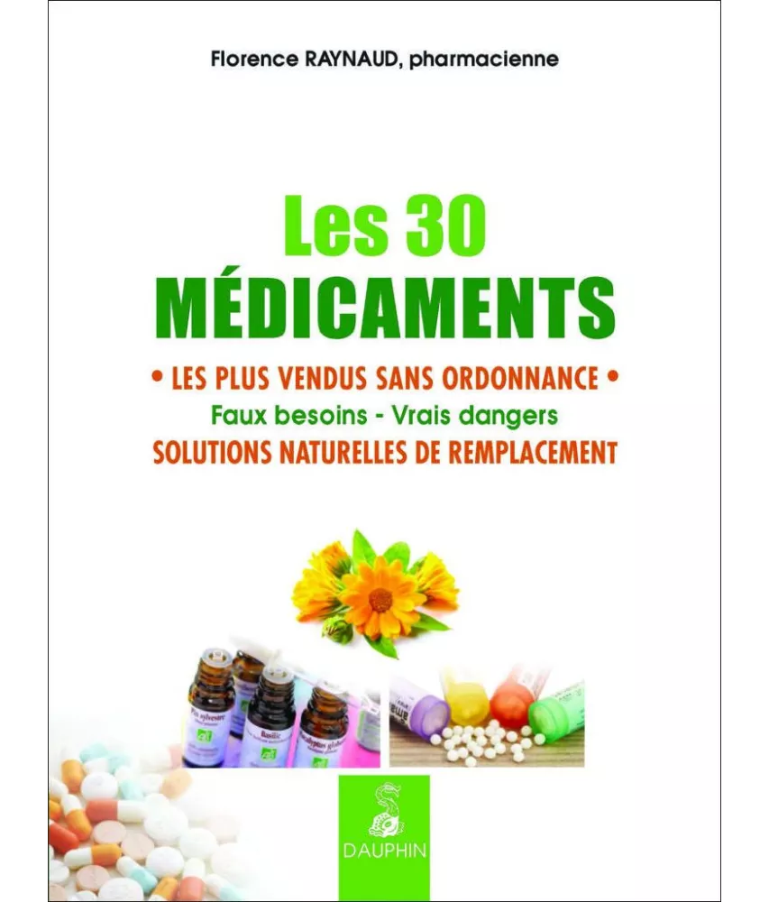Florence Raynaud - Les 30 médicaments les plus vendus dans ordonnance