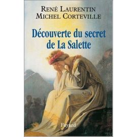 Michel Corteville - Découverte du secret de La Salette