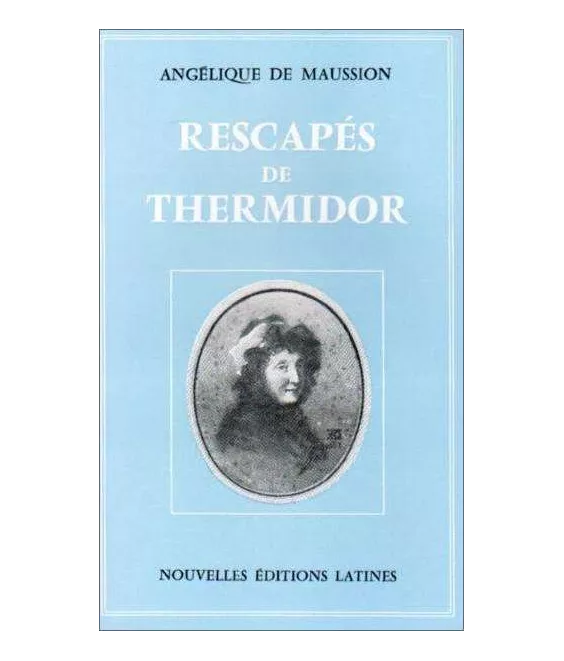 Angélique de Maussion - Rescapés de Thermidor