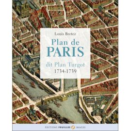 Louis Bretez - Plan de Paris dit Plan de Turgot