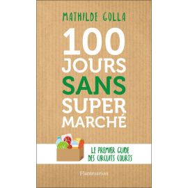 Mathilde Golla - 100 jours sans supermarché