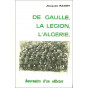 Jacques Ragot - De Gaulle, la Légion, l'Algérie
