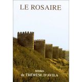 Le Rosaire, textes de Thérèse d'Avila