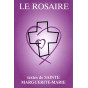 Abbaye de Chambarand - Le Rosaire, textes de sainte Marguerite-Marie