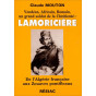 Claude Mouton - Lamoricière - De l'Algérie française aux Zouaves pontificaux
