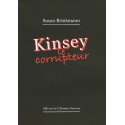 Kinsey le corrupteur