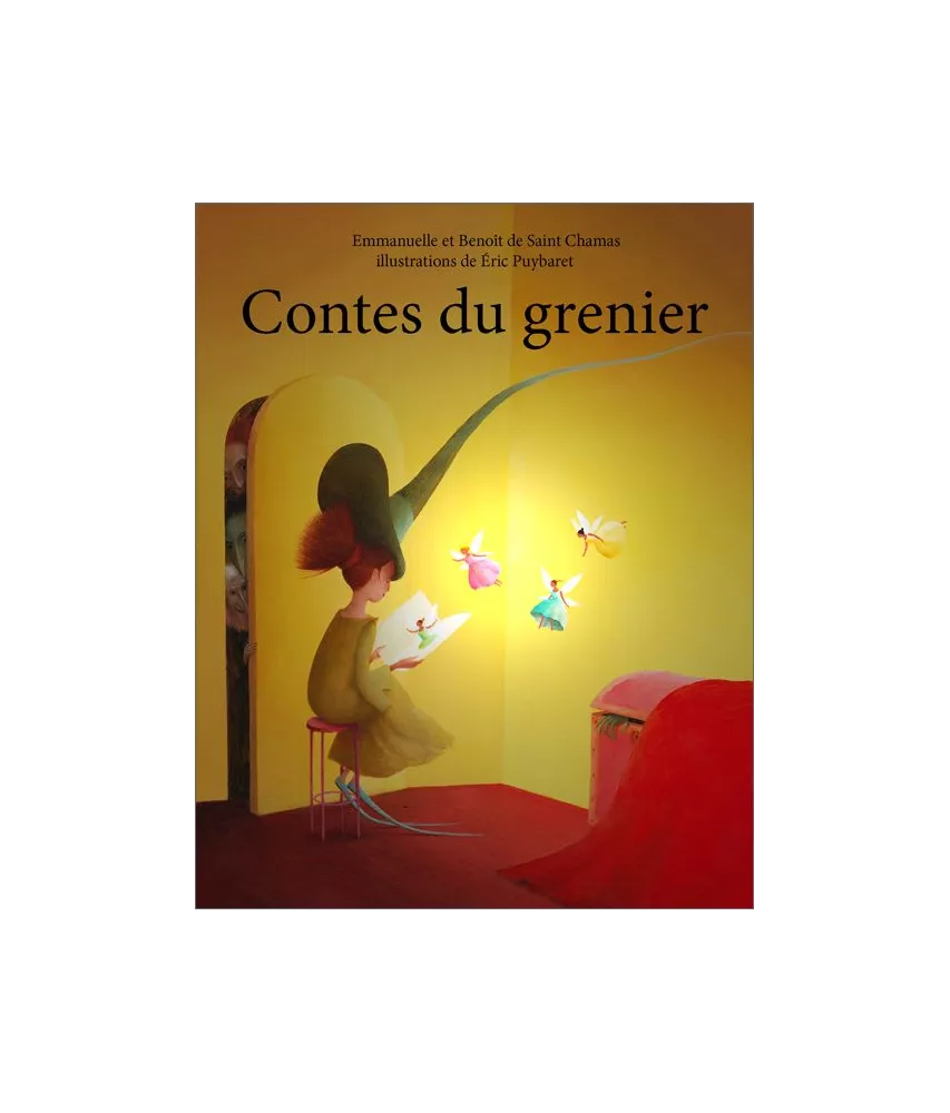 Benoit & Emmanuelle de Saint-Chamas - Contes du grenier