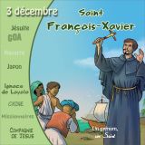 Saint François-Xavier - On le fête le 3 décembre