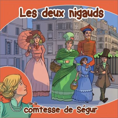 Comtesse de Ségur - Les Deux Nigauds
