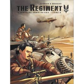 Vincent Brugeas - The Regiment l'histoire vraie du SAS Tome 2