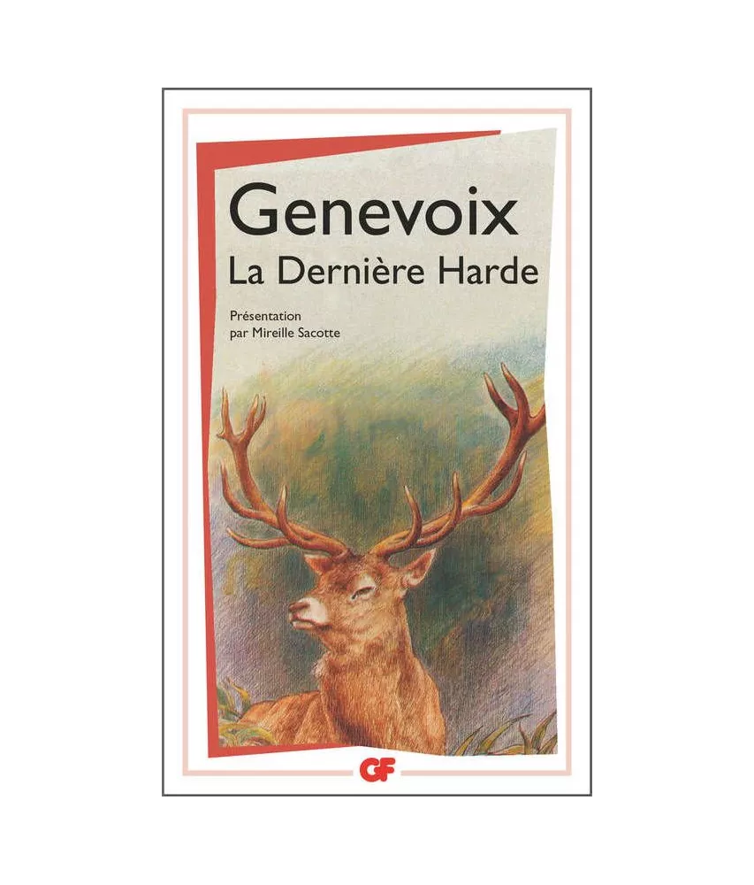 Maurice Genevoix - La dernière Harde