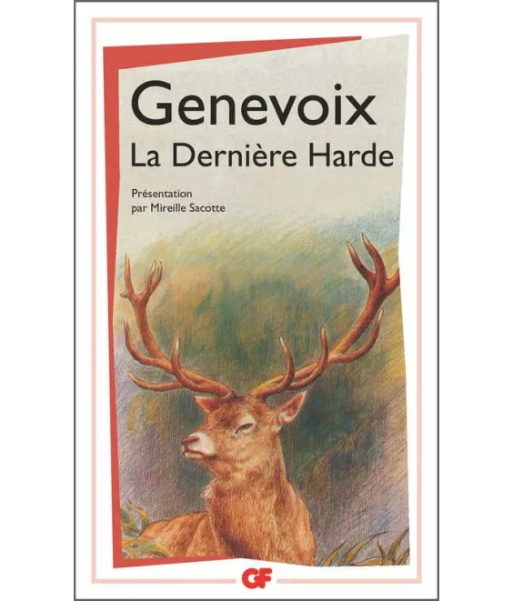 Maurice Genevoix - La dernière Harde