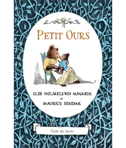 Else Holmelund Minarik - Petit Ours