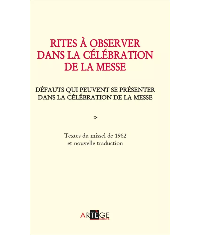 Rites à observer dans la célébration de la Messe