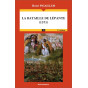 Henri Pigaillem - La bataille de Lépante 1571