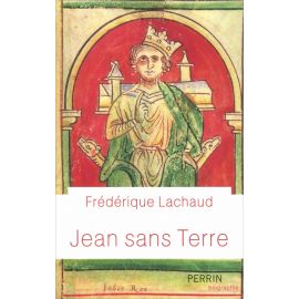 Frédérique Lachaud - Jean sans Terre
